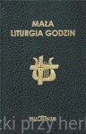 Mała Liturgia Godzin (Brewiarz wersja skrócona, oprawa twarda)