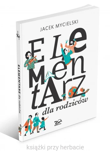 Elementarz dla rodziców_mycielski_ksiegarniaksiazkiprzyherbacie.jpg