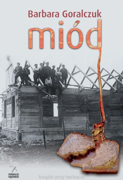 miód_goralczuk_ksiegarniaksaizkiprzyherbacie.jpg