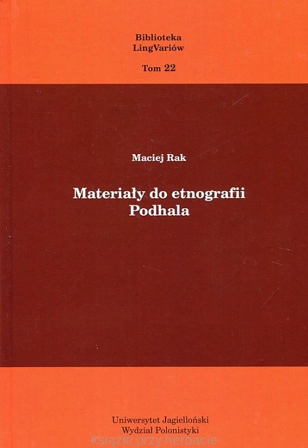 Materiały do etnografii Podhala_maciej rak_ksiegarniaksiazkiprzyherbacie.jpg