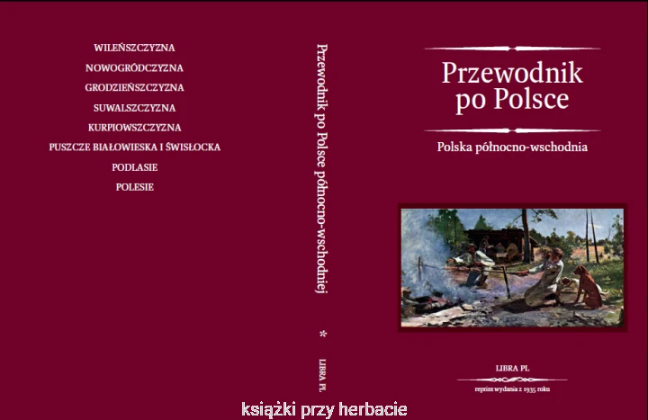 Przewodnik po Polsce. Polska północno-wschodnia 2_ksiazkiprzyherbacie