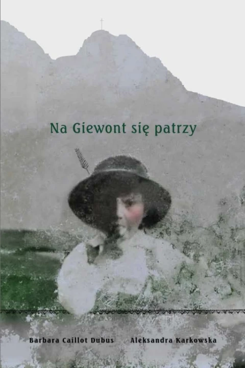 Na Giewont się patrzy_ksiegarniaksiazkiprzyherbacie.jpg