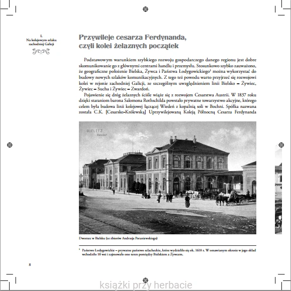 Galicja na torach, czyli kolejowa historia Podbeskidzia 2- Kachel Jacek_ksiegarniaksiazkiprzyherbacie.png
