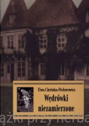 Wędrówki niezamierzone - Ewa Cieńska-Fedorowicz