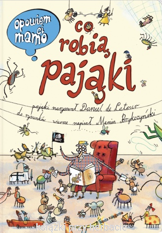 Opowiem ci, mamo, co robią pająki_ksiegarniaksiazkiprzyherbacie.jpg