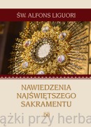 Nawiedzenia Najświętszego Sakramentu - św. Alfons Maria de Liguori  