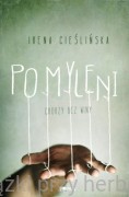 Pomyleni. Chorzy bez winy - Irena Cieślińska