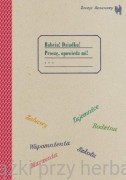 Zeszyt bananowy. Babciu, Dziadku, Proszę opowiedz mi! ... - Barbara Dubus Caillot, Aleksandra Karkowska