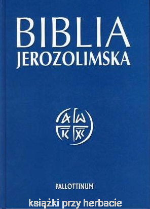 BIBLIA JEROZOLIMSKA_pallottinum_ksiegarniaksiazkiprzyherbacie.jpg
