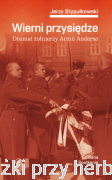 Wierni przysiędze. Dramat żołnierzy Armii Andersa - Jerzy Stypułkowski