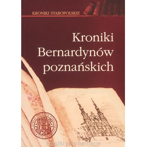 Kroniki Bernardynów poznańskich_ksiegarniaksiazkiprzyherbacie.jpg